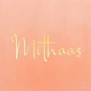 Mithaas